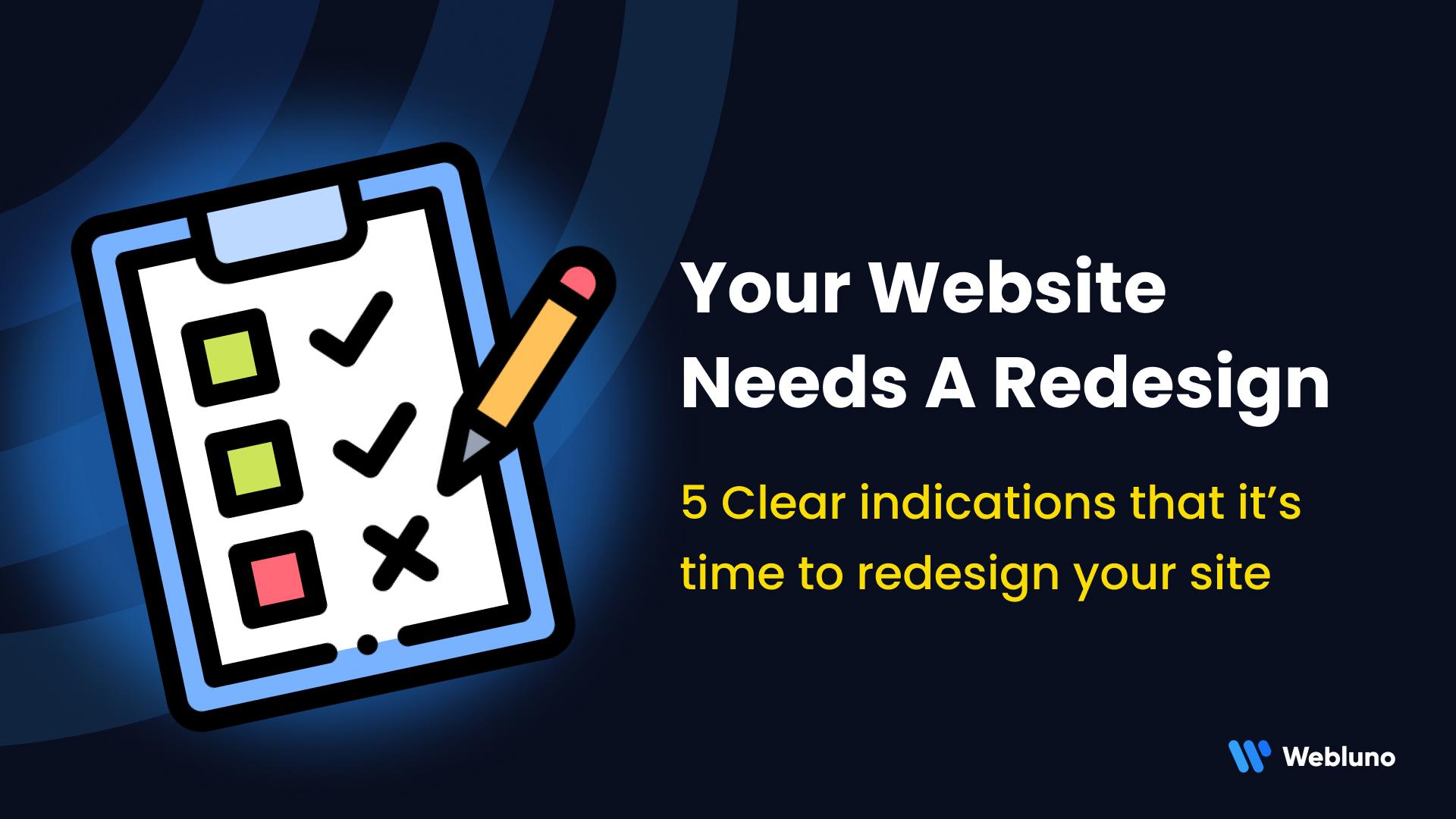 Indications That Your Website Needs a Redesign
